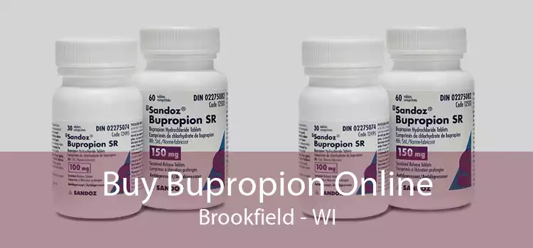 Buy Bupropion Online Brookfield - WI