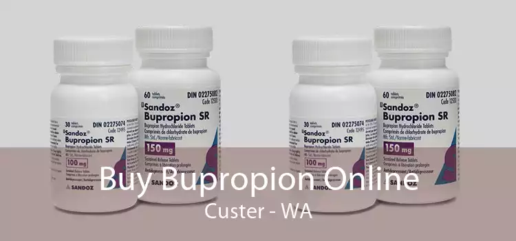 Buy Bupropion Online Custer - WA
